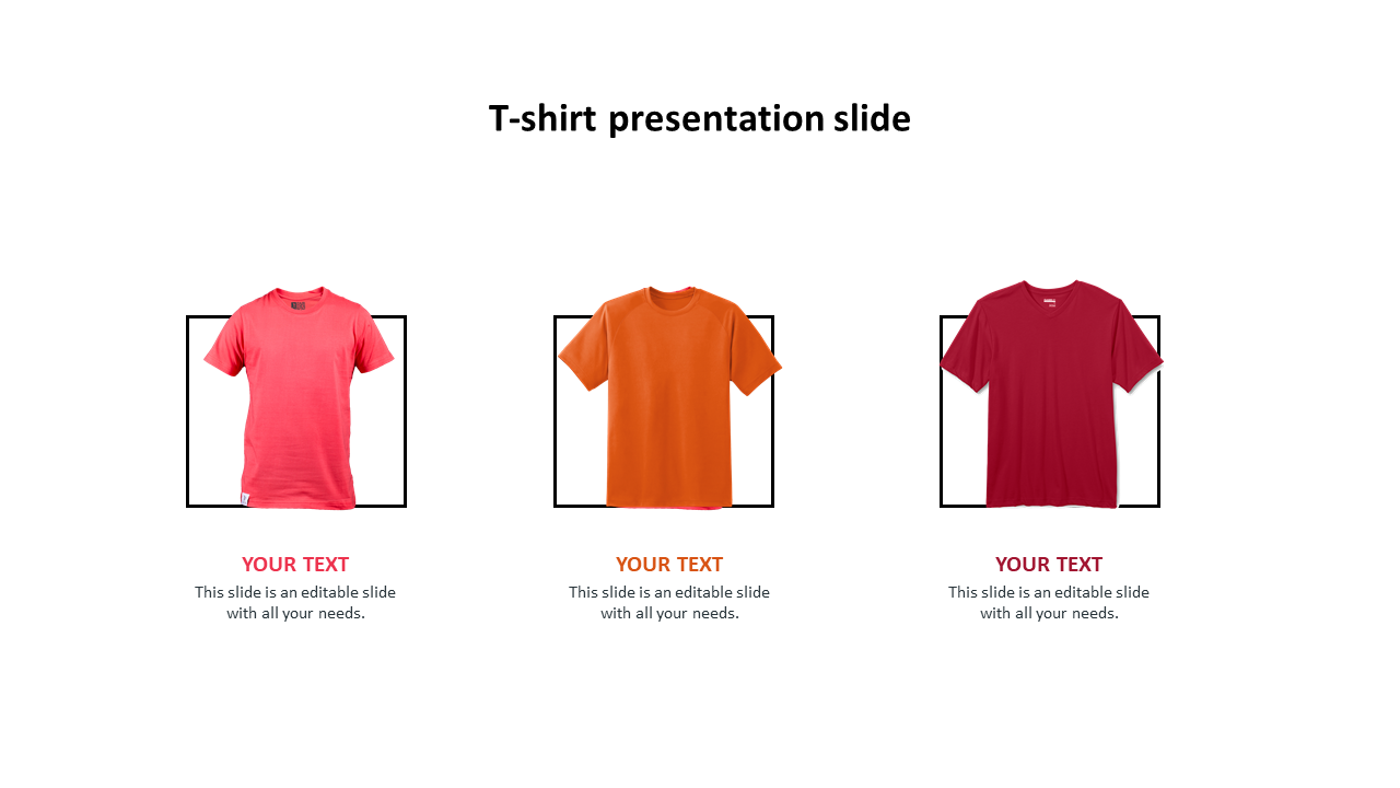 T-shirt presentation slide